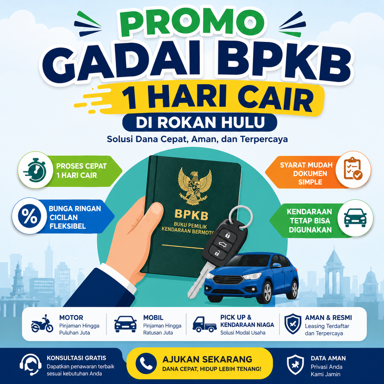 Pengajuan Pinjaman Dana Jaminan BPKB 1 Hari Cair di Rokan Hulu Anti Ribet